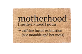 Motherhood